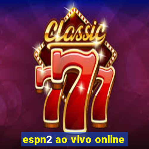 espn2 ao vivo online